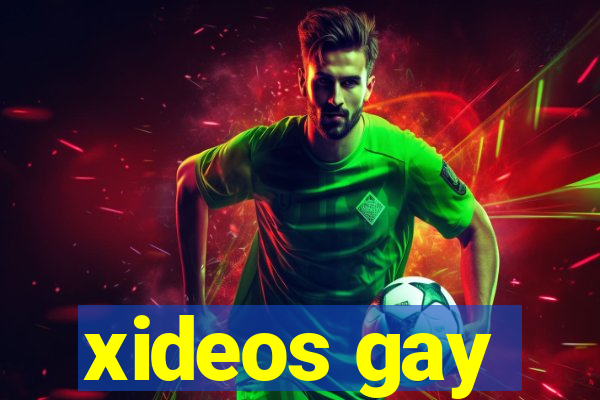 xideos gay